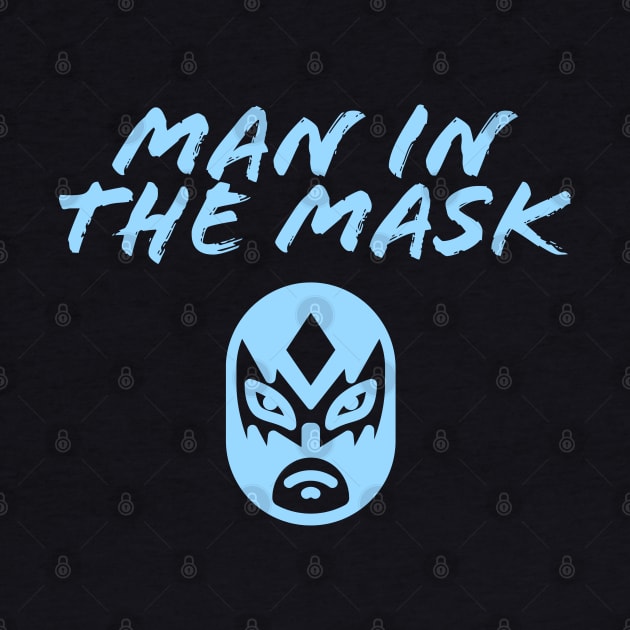 Man in the Mask by Rusty Wrestling Shirts